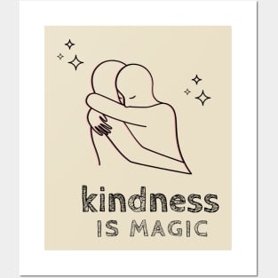 Kindness Is Magic Posters and Art